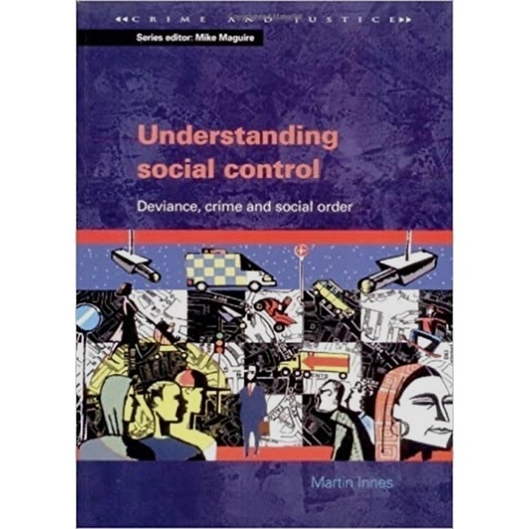 UNDERSTANDING Social Control Deviance Crime Social Order Innes Textbook Text - Picture 1 of 4